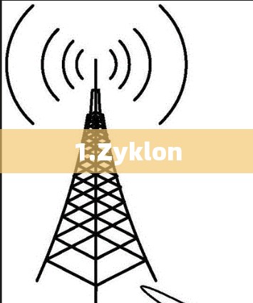 1.Zyklon